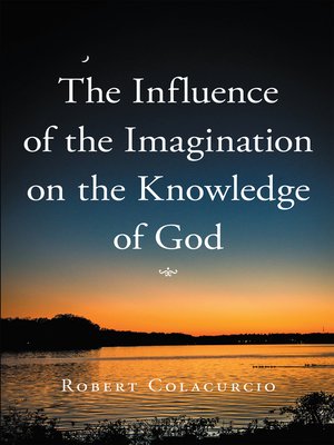 cover image of The Influence of the Imagination on the Knowledge of God